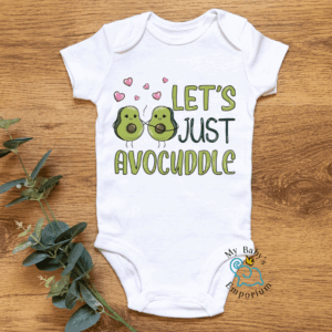 Baby Short Sleeve Onesie - Lets Just Avocuddle